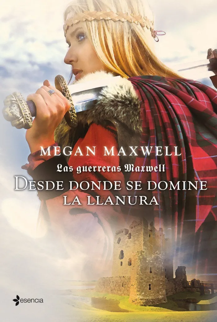 Las Guerreras Maxwell, 2. Desde Donde se Domine la Llanura