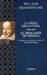La Doma de la Furia ; el Mercader de Venecia