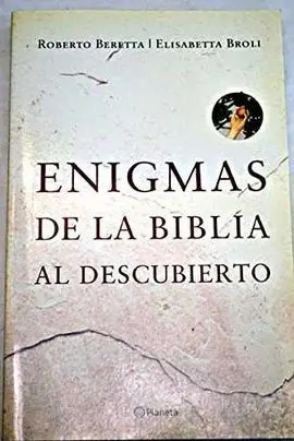 Enigmas de la Biblia Al Descubierto