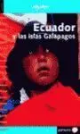 Guía Ecuador y las Islas Galápagos