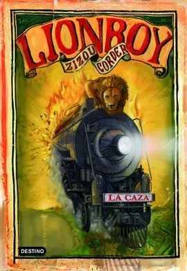 Lionboy. La Caza. Vol. Ii