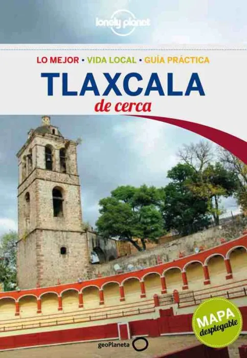 Tlaxcala de Cerca 1