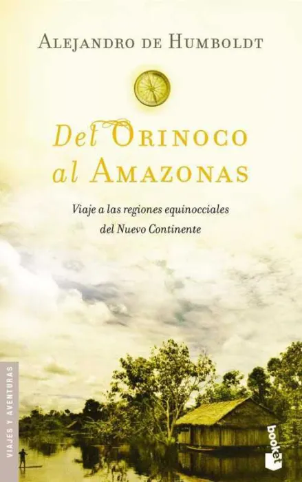 Del Orinoco Al Amazonas
