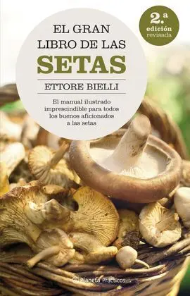 El Gran Libro de las Setas