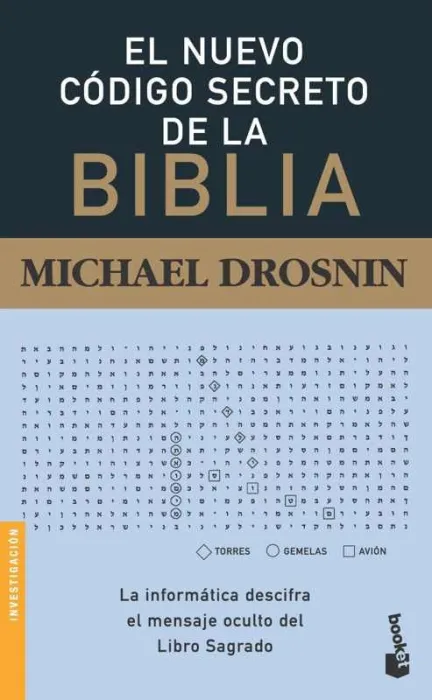 El Nuevo Código Secreto de la Biblia