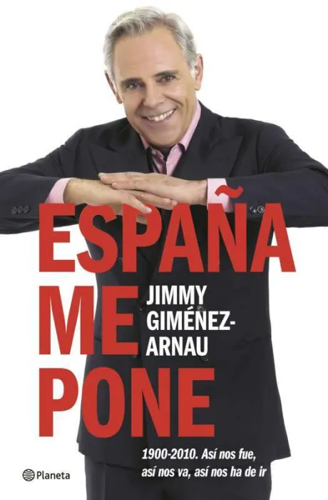 España me Pone (1900-2010)