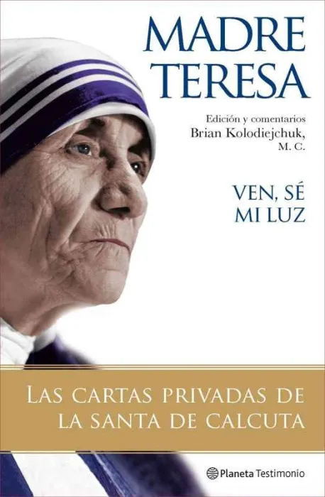 Ven, sé mi Luz