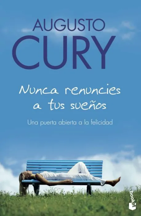 Nunca Renuncies a Tus Sueños