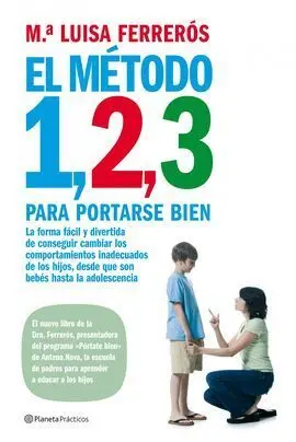 El Método 1,2,3 para Portarse Bien