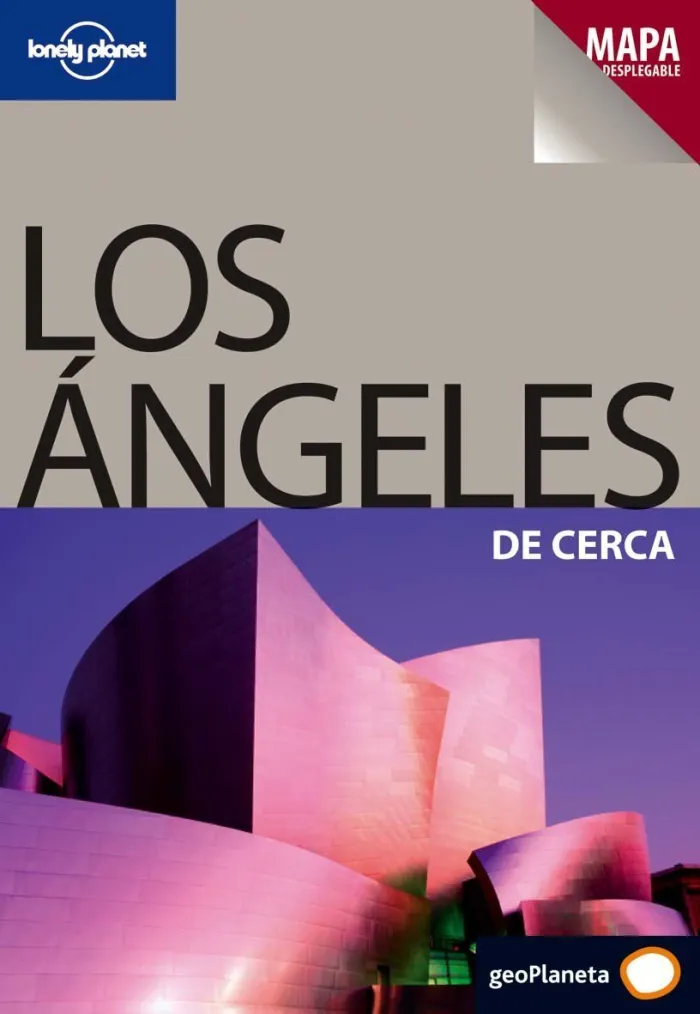 Guía Lonely Planet de Cerca los Angeles de Cerca