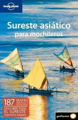 Guía Lonely Planet Sudeste Asiático para Mochileros