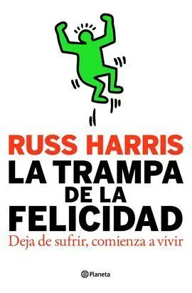 La Trampa de la Felicidad