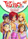 W. i. t. c. h. 8 (Teach 2B Witch)