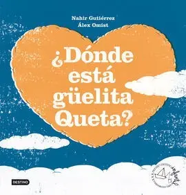 ¿Dónde está Güelita Queta?