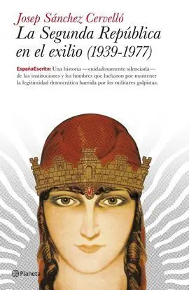 La Segunda República en el Exilio