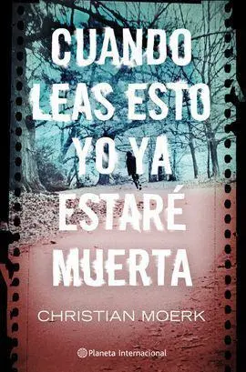 Cuando Leas esto yo Ya Estaré Muerta