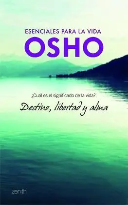 Destino, Libertad y Alma