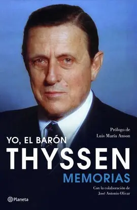 Yo, el Baron Thyssen