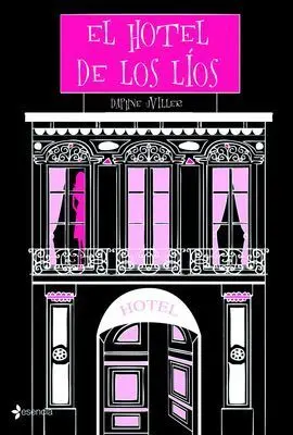 El Hotel de los Lios