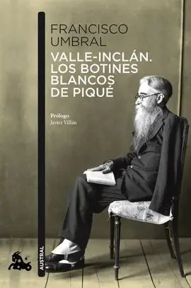 Valle Inclan los Botines Blancos de Pique