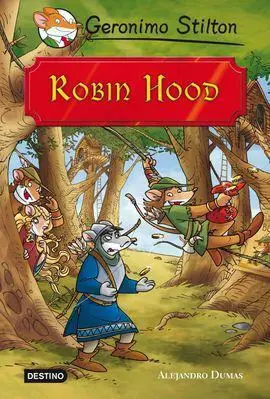 Gerónimo Stilton Historias: Robin Hood