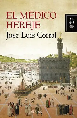 El Médico Hereje