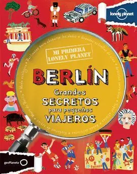 Mi Primera Lonely Planet. Berlín