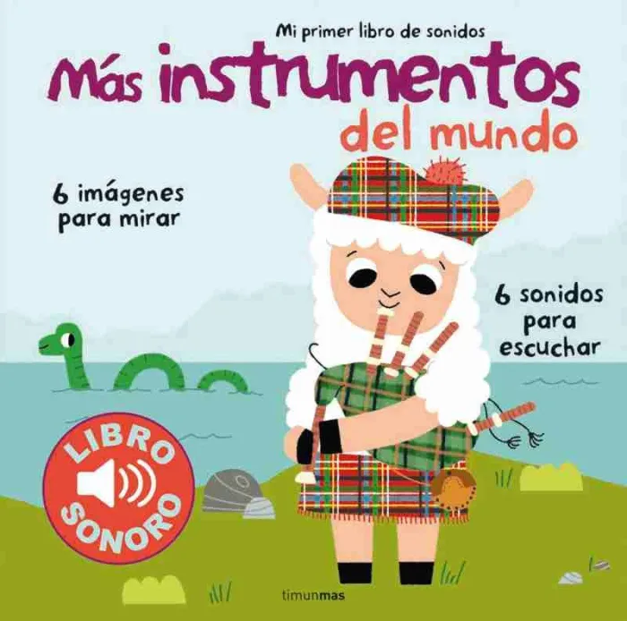 Más Instrumentos del Mundo. Mi Primer Libro de Sonidos