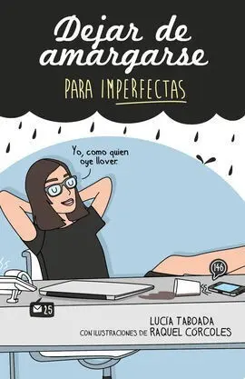 Dejar de Amargarse Imperfectas