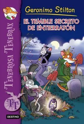 El Temible Secreto de Entierratón