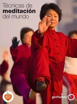 Viaje a las Tecnicas de Meditacion y Relajacion de