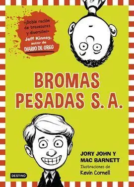 Bromas Pesadas S. a.