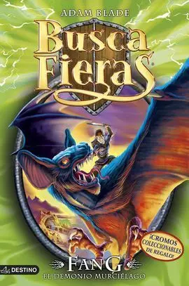 Buscafieras 33. Fang. El Demonio Murcielago