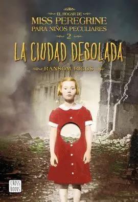 La Ciudad Desolada