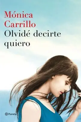 Olvide Decirte Quiero