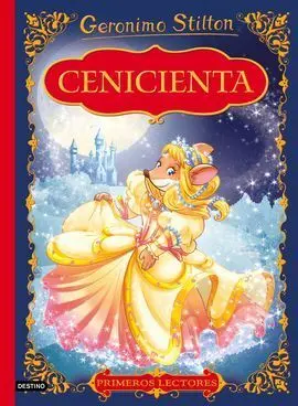 Gs. La Cenicienta. Geronimo Stilton