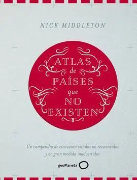 Atlas de Países que no Existen
