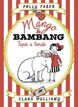 Mango & Bambang. Tapir a Bordo