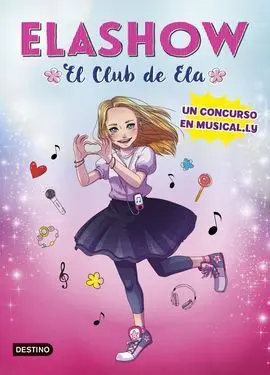 Elashow. Un Concurso en Musically