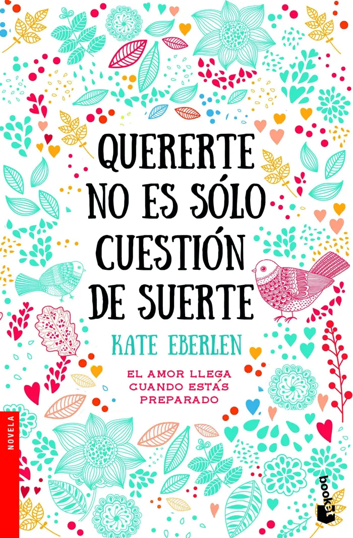 Quererte no Es Sólo Cuestión de Suerte