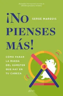 ¡No Pienses Más!