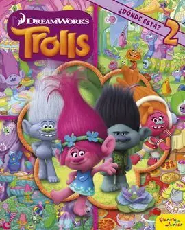 Trolls. ¿Dónde Está? 2
