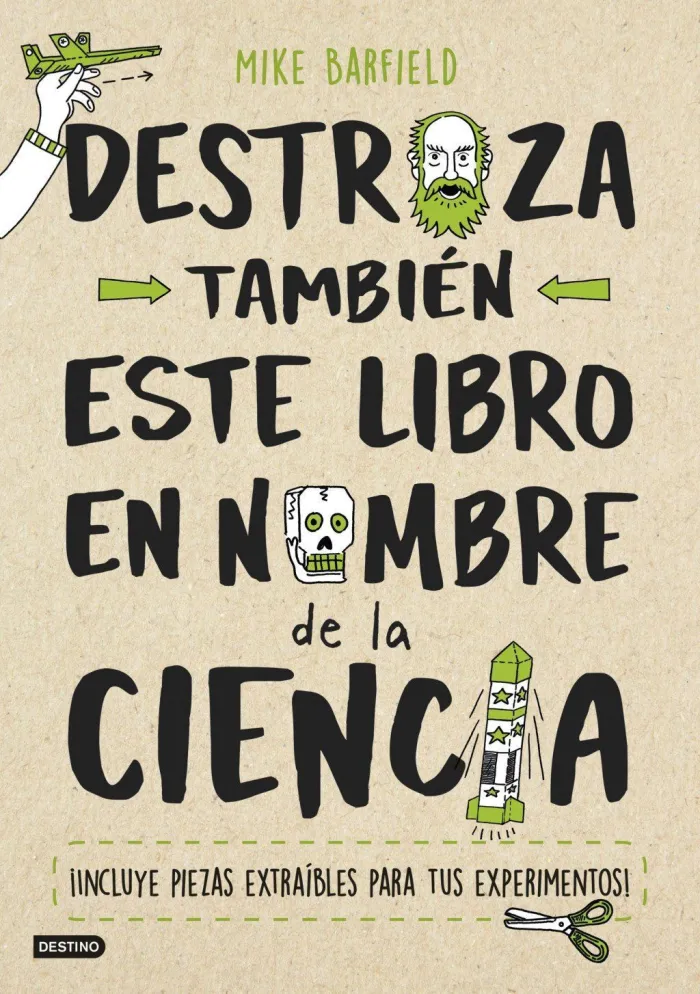 Destroza Tambien este Libro en Nombre de la Ciencia