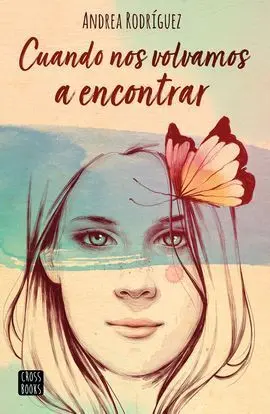 Cuando nos Volvamos a Encontrar