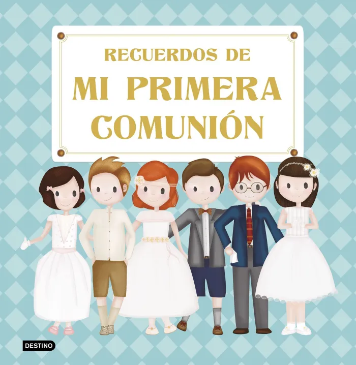 Recuerdos de mi Primera Comunión
