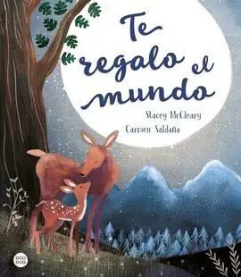 Te Regalo el Mundo