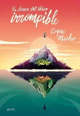 En Busca del Chico Irrompible