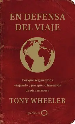 En Defensa del Viaje