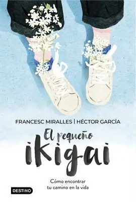 El Pequeño Ikigai