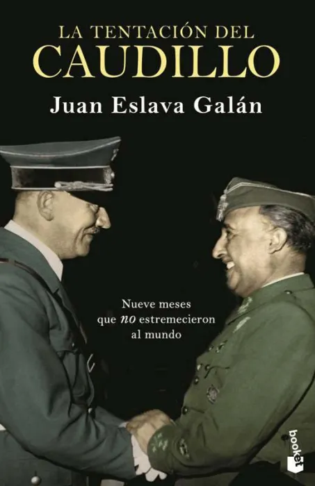 La Tentación del Caudillo